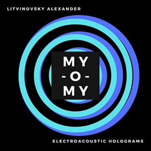 Alexander Litvinovsky "My-O-My"