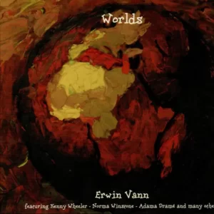 Erwin Vann "Worlds"<br />
